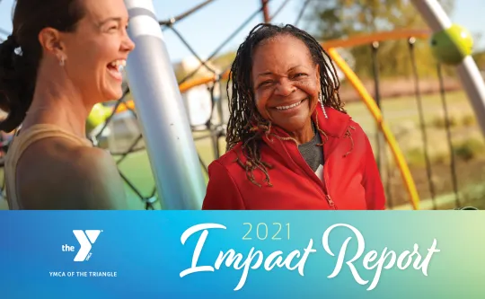 Cover image of the 2021 YMCA of the Triangle Impact Report